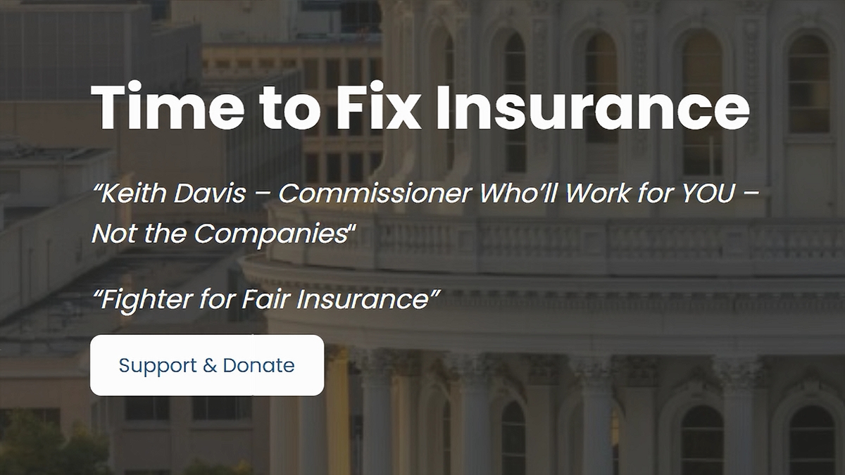 Keith’s Plan to Fix Insurance in California